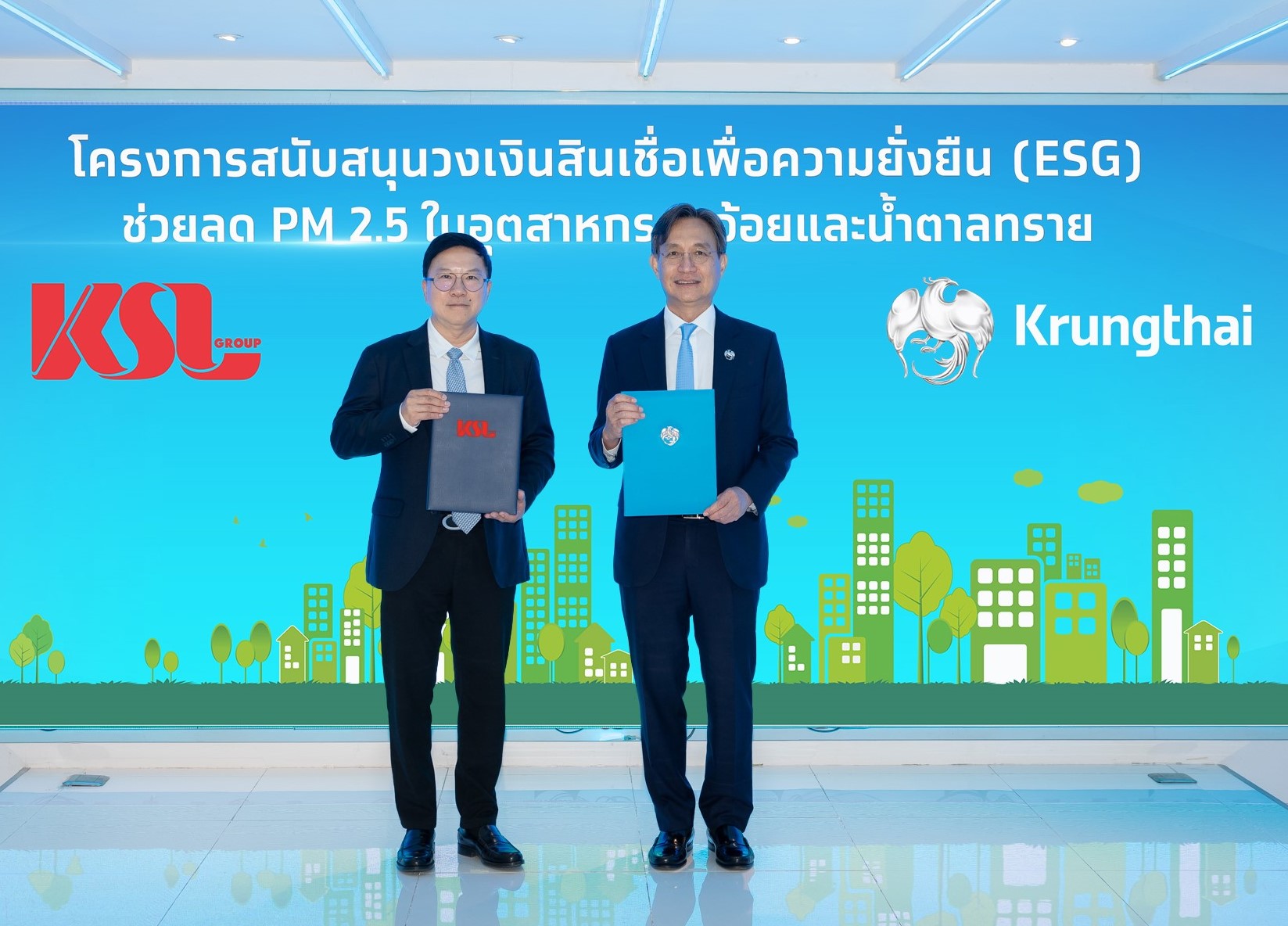 KSL Group ผนึกกำลัง กรุงไทย มุ่งสู่เป้าหมาย Net Zero Emission